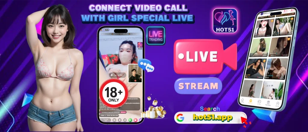 Hot51 App Live Stream – Aplikasi Live Sexy Wanita Cantik di Android & iOS